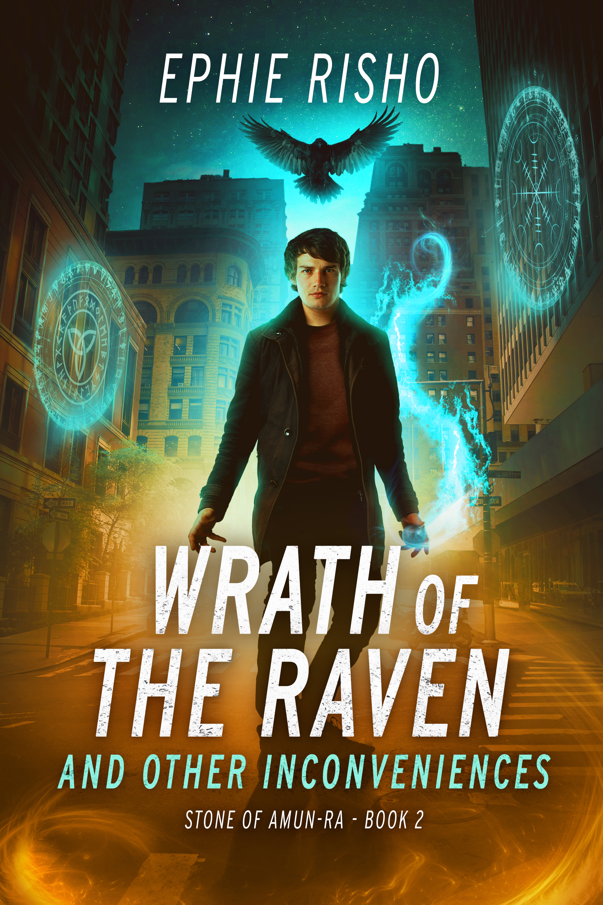Wrath of the Raven and Other Inconveniences — Book Two of Stone of Amun-Ra, cover